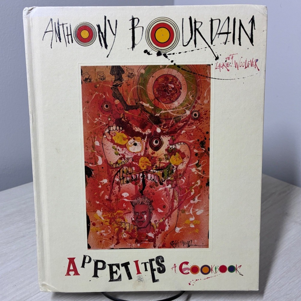 Anthony Bourdain Appetites A Cookbook First Edition Hardcover Ralph Steadman Art